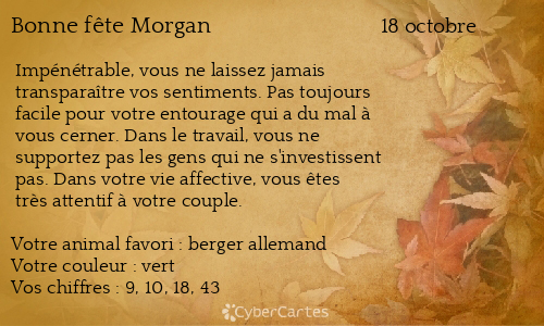 Carte Bonne Fete Morgan 18 Octobre