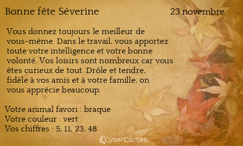 Carte Bonne Fete Severine 23 Novembre